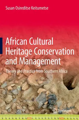 Keitumetse |  African Cultural Heritage Conservation and Management | Buch |  Sack Fachmedien