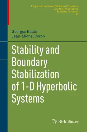 Bastin / Coron | Stability and Boundary Stabilization of 1-D Hyperbolic Systems | E-Book | sack.de