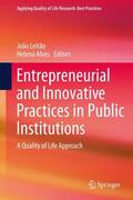 Alves / Leitão |  Entrepreneurial and Innovative Practices in Public Institutions | Buch |  Sack Fachmedien