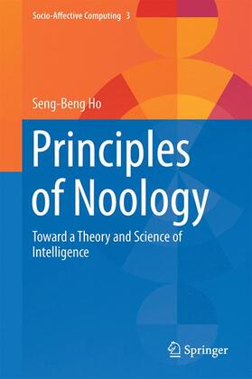 Ho | Principles of Noology | Buch | 978-3-319-32111-0 | sack.de