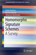 Traverso / Buchmann / Demirel |  Homomorphic Signature Schemes | Buch |  Sack Fachmedien