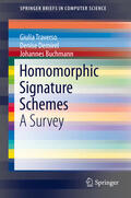 Traverso / Demirel / Buchmann |  Homomorphic Signature Schemes | eBook | Sack Fachmedien