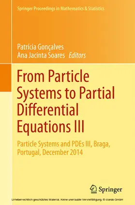 Gonçalves / Soares | From Particle Systems to Partial Differential Equations III | E-Book | www.sack.de