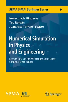 Higueras / Roldán / Torrens |  Numerical Simulation in Physics and Engineering | eBook | Sack Fachmedien