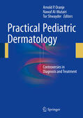 Oranje / Al-Mutairi / Shwayder |  Practical Pediatric Dermatology | eBook | Sack Fachmedien