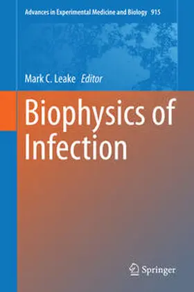 Leake |  Biophysics of Infection | Buch |  Sack Fachmedien