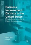 Unger |  Business Improvement Districts in the United States | Buch |  Sack Fachmedien
