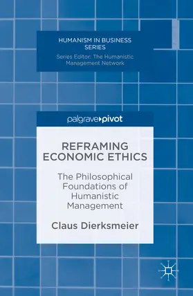 Dierksmeier | Reframing Economic Ethics | E-Book | sack.de