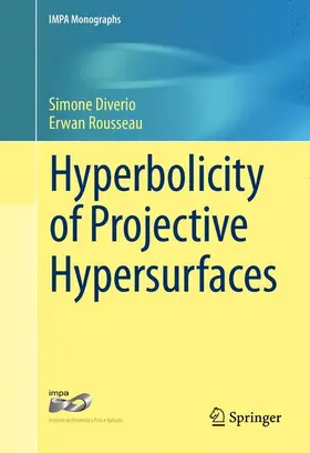 Rousseau / Diverio |  Hyperbolicity of Projective Hypersurfaces | Buch |  Sack Fachmedien