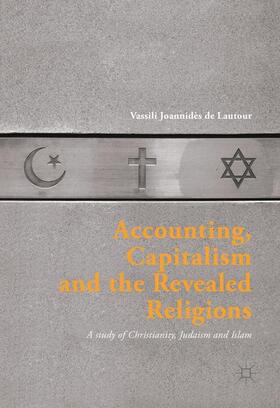 Joannidès de Lautour | Accounting, Capitalism and the Revealed Religions | Buch | sack.de