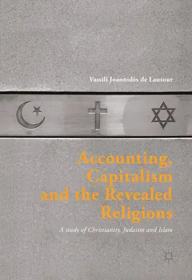 Joannidès de Lautour |  Accounting, Capitalism and the Revealed Religions | eBook | Sack Fachmedien