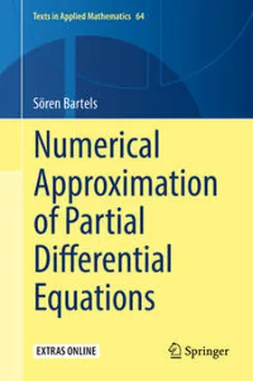 Bartels |  Numerical Approximation of Partial Differential Equations | eBook | Sack Fachmedien