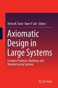 Suh / Farid |  Axiomatic Design in Large Systems | Buch |  Sack Fachmedien