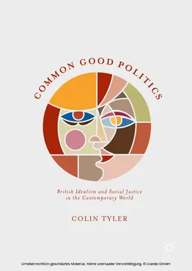 Tyler |  Common Good Politics | eBook | Sack Fachmedien