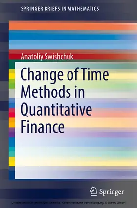 Swishchuk |  Change of Time Methods in Quantitative Finance | eBook | Sack Fachmedien