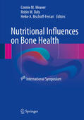 Weaver / Daly / Bischoff-Ferrari |  Nutritional Influences on Bone Health | eBook | Sack Fachmedien