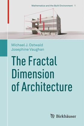 Vaughan / Ostwald | The Fractal Dimension of Architecture | Buch | 978-3-319-32424-1 | sack.de