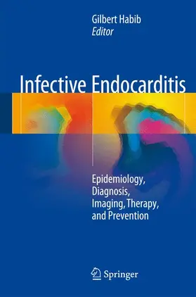 Habib |  Infective Endocarditis | Buch |  Sack Fachmedien