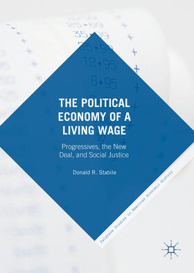 Stabile | The Political Economy of a Living Wage | E-Book | sack.de