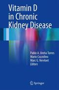 Ureña Torres / Vervloet / Cozzolino |  Vitamin D in Chronic Kidney Disease | Buch |  Sack Fachmedien