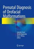 Tonni / Sepulveda / Wong |  Prenatal Diagnosis of Orofacial Malformations | Buch |  Sack Fachmedien