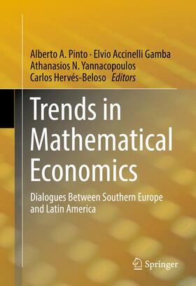 Pinto / Hervés-Beloso / Accinelli Gamba | Trends in Mathematical Economics | Buch | 978-3-319-32541-5 | sack.de