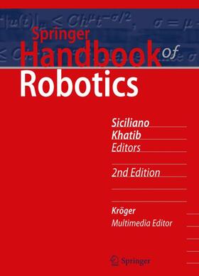 Siciliano / Khatib | Springer Handbook of Robotics | Buch | 978-3-319-32550-7 | sack.de