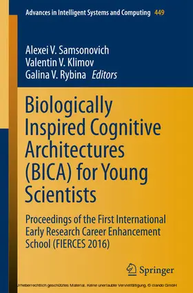 Samsonovich / Klimov / Rybina | Biologically Inspired Cognitive Architectures (BICA) for Young Scientists | E-Book | sack.de