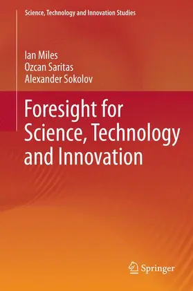 Miles / Sokolov / Saritas |  Foresight for Science, Technology and Innovation | Buch |  Sack Fachmedien