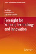 Miles / Saritas / Sokolov |  Foresight for Science, Technology and Innovation | eBook | Sack Fachmedien