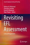 Al-Mahrooqi / Thakur / Coombe |  Revisiting EFL Assessment | Buch |  Sack Fachmedien