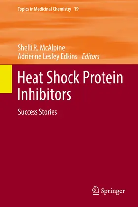McAlpine / Edkins |  Heat Shock Protein Inhibitors | eBook | Sack Fachmedien