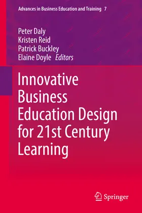 Daly / Reid / Buckley | Innovative Business Education Design for 21st Century Learning | E-Book | sack.de