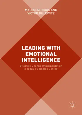 Higgs / Dulewicz |  Leading with Emotional Intelligence | eBook | Sack Fachmedien