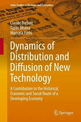 Diebolt / Mishra / Parhi | Dynamics of Distribution and Diffusion of New Technology | E-Book | sack.de