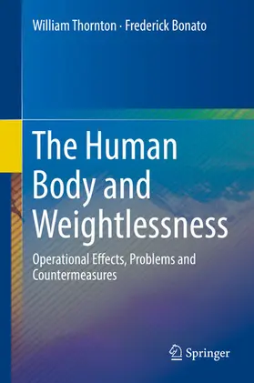 Thornton / Bonato | The Human Body and Weightlessness | E-Book | www.sack.de