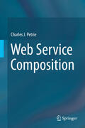 Petrie |  Web Service Composition | eBook | Sack Fachmedien