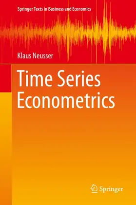 Neusser |  Time Series Econometrics | Buch |  Sack Fachmedien