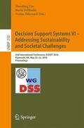 Liu / Oderanti / Delibašic |  Decision Support Systems VI - Addressing Sustainability and Societal Challenges | Buch |  Sack Fachmedien