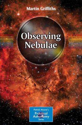 Griffiths | Observing Nebulae | Buch | 978-3-319-32882-9 | sack.de