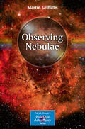 Griffiths |  Observing Nebulae | eBook | Sack Fachmedien