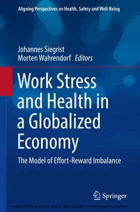 Siegrist / Wahrendorf | Work Stress and Health in a Globalized Economy | E-Book | www.sack.de