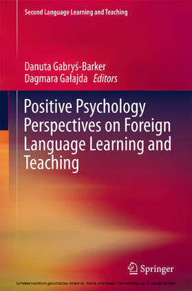 Gabrys-Barker / Galajda |  Positive Psychology Perspectives on Foreign Language Learning and Teaching | eBook | Sack Fachmedien