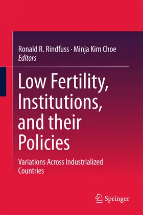 Rindfuss / Choe |  Low Fertility, Institutions, and their Policies | eBook | Sack Fachmedien