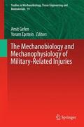 Epstein / Gefen |  The Mechanobiology and Mechanophysiology of Military-Related Injuries | Buch |  Sack Fachmedien
