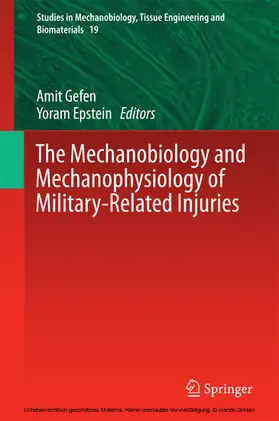 Gefen / Epstein | The Mechanobiology and Mechanophysiology of Military-Related Injuries | E-Book | sack.de
