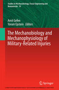 Gefen / Epstein |  The Mechanobiology and Mechanophysiology of Military-Related Injuries | eBook | Sack Fachmedien