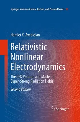 Avetissian |  Relativistic Nonlinear Electrodynamics | Buch |  Sack Fachmedien