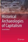 Knauf / Leone |  Historical Archaeologies of Capitalism | Buch |  Sack Fachmedien
