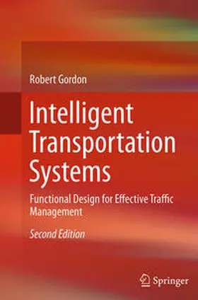Gordon |  Intelligent Transportation Systems | Buch |  Sack Fachmedien